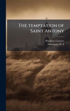 The temptation of Saint Antony