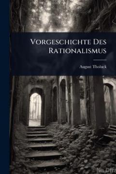 Vorgeschichte Des Rationalismus