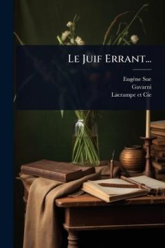 Le Juif Errant...