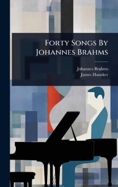 Coperta cărții Forty Songs By Johannes Brahms