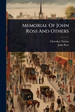 Coperta cărții Memorial Of John Ross And Others