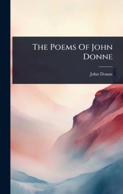 Coperta cărții The Poems Of John Donne