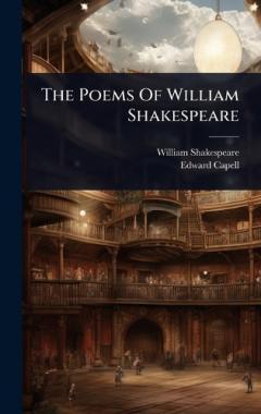 The Poems Of William Shakespeare