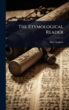The Etymological Reader