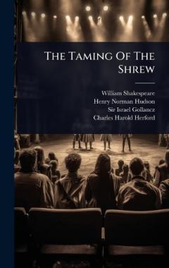 The Taming Of The Shrew
