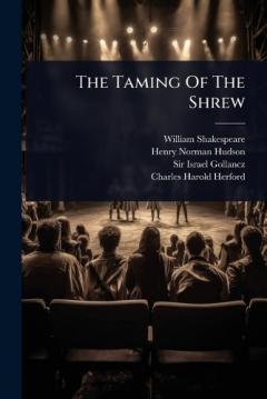 The Taming Of The Shrew
