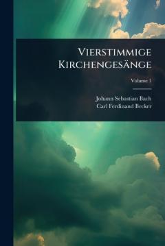 Coperta cărții Vierstimmige Kirchengesänge