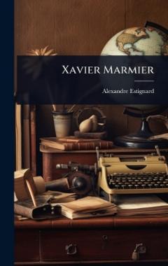 Coperta cărții Xavier Marmier