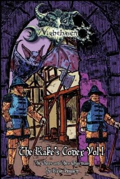 The Rake's Codex of Nighthaven Vol. 1: The Gates and Their Guardians