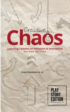 Coperta cărții Creative Chaos (2nd Edition): Learning Lessons on Inclusion & Innovation Making the Magic