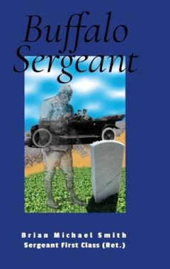 Buffalo Sergeant: First Sergeant Mingo Sanders