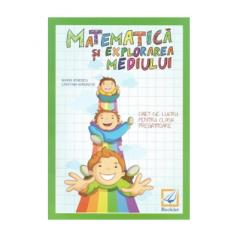 Matematica si explorarea mediului. Caiet de lucru pentru clasa pregatitoare