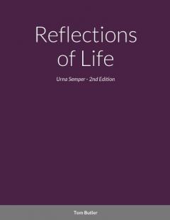 Reflections of Life: Urna Semper