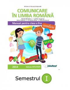Manual de Comunicare in limba romana - Clasa a II-a , Semestrul 1
