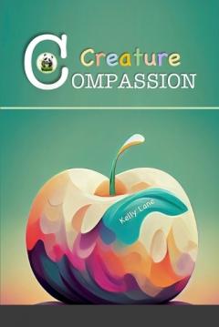 Coperta cărții Creature Compassion