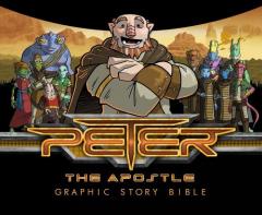 Peter the Apostle Graphic Story Bible: Graphic Story Bible