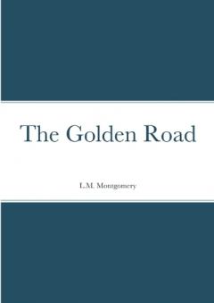 The Golden Road