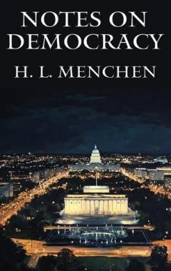 Notes on Democracy
