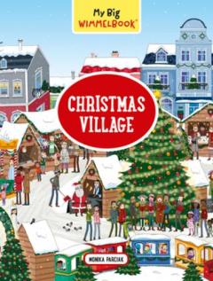 My Big Wimmelbook® - Christmas Village: A Look-and-Find Book (Kids Tell the Story)