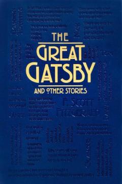 The Great Gatsby and Other Stories