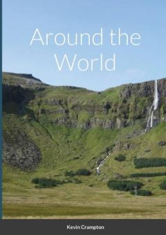 Coperta cărții Around the World: (in slightly more than 80 anecdotes)