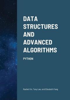 Coperta cărții Data Structures and Advanced Algorithms: Python