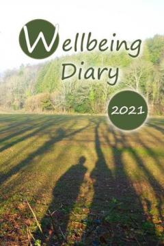 Coperta cărții Wellbeing Diary 2021: for mindful living
