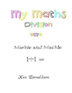 My Maths with Markie and Mackle: Division