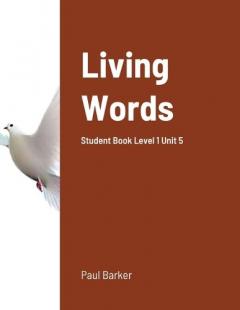 Coperta cărții Living Words Student Book Level 1 Unit 5: Student Book Level 1 Unit 5