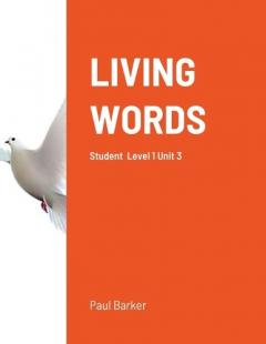 Coperta cărții Living Words Level 1 Unit 3: Student Book Level 1 Unit 3