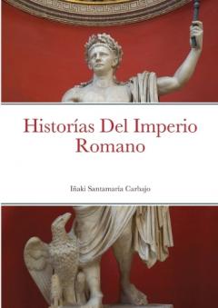 Coperta cărții Historías Del Imperio Romano