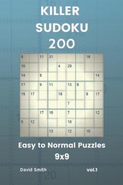 Coperta cărții Killer Sudoku - 200 Easy to Normal Puzzles 9x9 vol.1