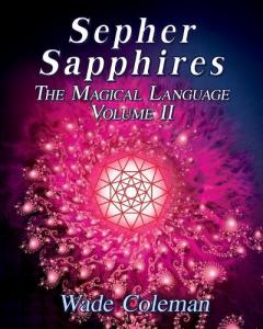 Sepher Sapphires Volume 2: Hebrew Gematria