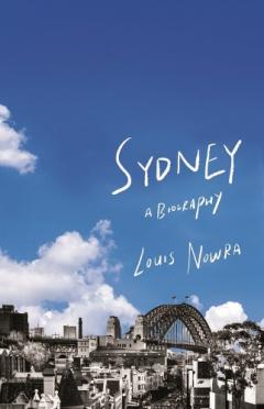 Sydney: A Biography