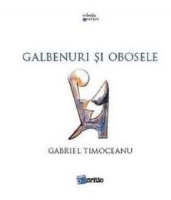 Galbenuri si obosele