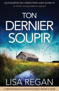 Ton Dernier Soupir: Un thriller incontournable et captivant