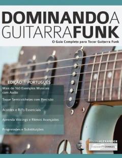Dominando a Guitarra Funk