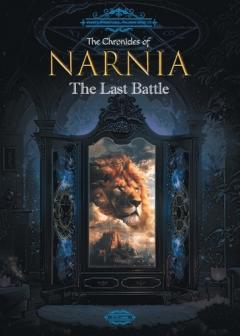 The Chronicles of Narnia: The Last Battle