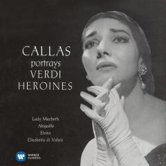 Verdi Arias I (1958) - Maria Callas Remastered