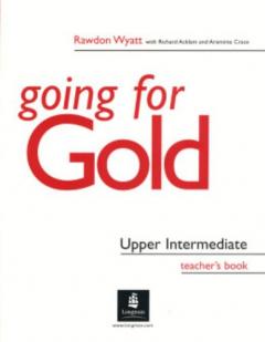 Going for Gold Upper Intermediate - Teacher's Book