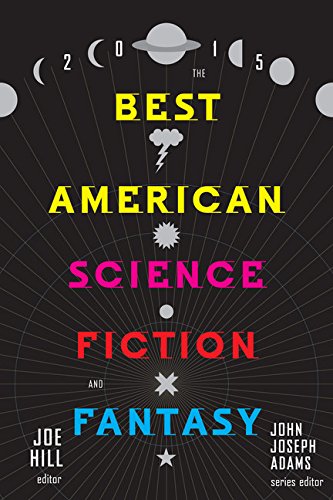 The Best American Science Fiction And Fantasy - John Joseph Adams, Joe Hill