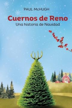 Coperta cărții Ceurnos de Reno: Una historia de Navidad