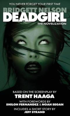 Coperta cărții Deadgirl: The Novelization