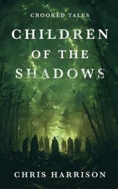 Children Of The Shadows