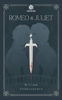 Romeo and Juliet (Annotated)