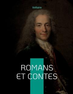 Romans et Contes: Divers textes philosophiques