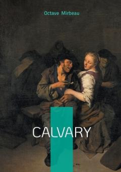 Calvary: Passion, Suffering, Moral Decline