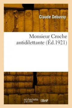 Coperta cărții Monsieur Croche antidilettante