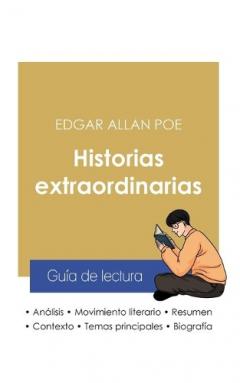 Guía de lectura Historias extraordinarias de Edgar Allan Poe (análisis literario de referencia y resumen completo)
