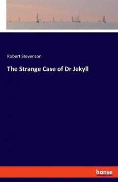 Coperta cărții The Strange Case of Dr Jekyll